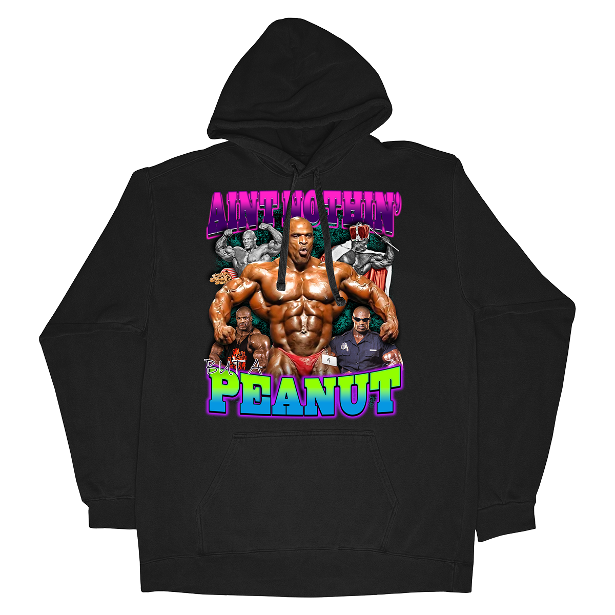 Ronnie Coleman "Ain’t Nothing but a Peanut" Bootleg Design